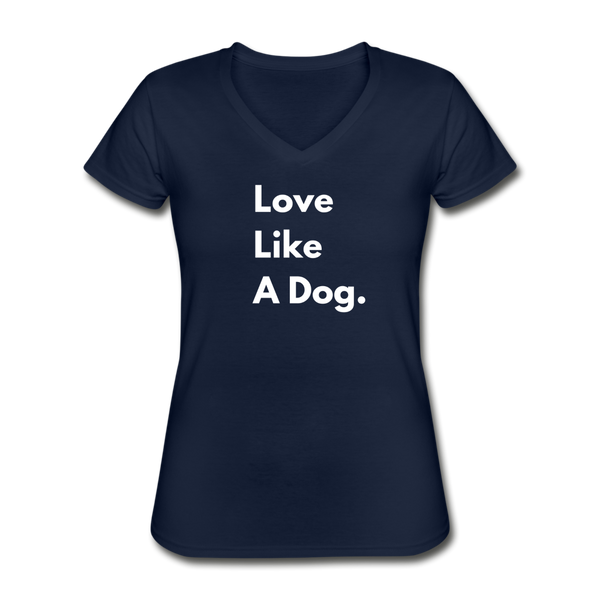 Love Like a Dog | V-Neck Tee | Women - navy