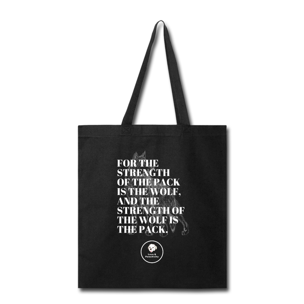 Strength of the Pack | Tote Bag - black