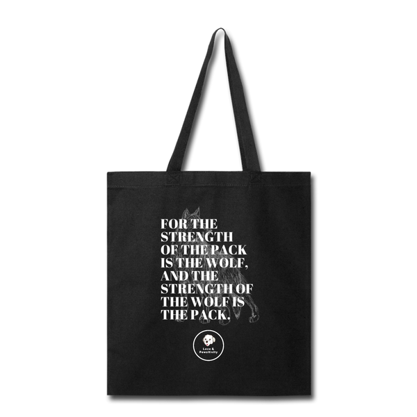 Strength of the Pack | Tote Bag - black