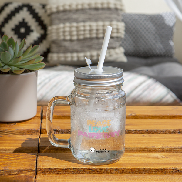 Peace, Love, and Pawsitivity | Mason Jar Mug - clear