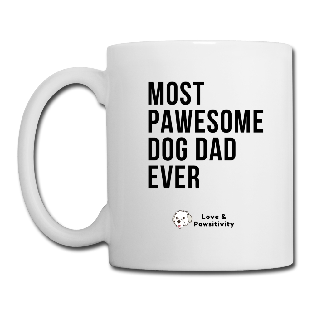 Most Pawesome Dog Dad | White Mug - white