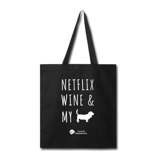 Netflix, Wine, & My Hound | Tote Bag - black