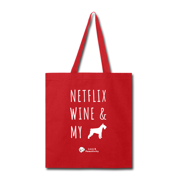 Netflix, Wine, & My Schnauzer | Tote Bag - red