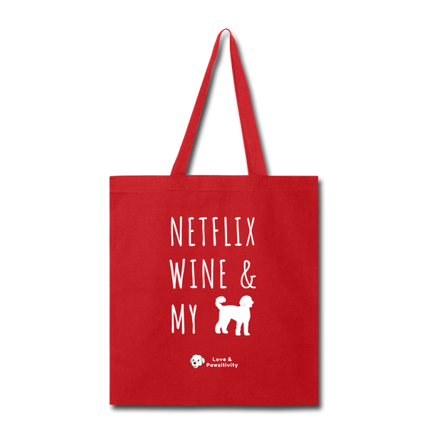 Netflix, Wine, & My Labradoodle | Tote Bag - red