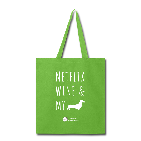 Netflix, Wine, & My Doxie | Tote Bag - lime green