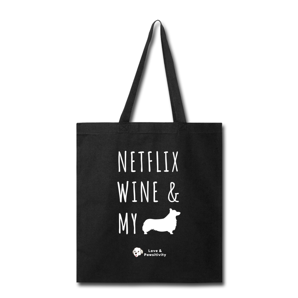 Netflix, Wine, & My Corgi | Tote Bag - black