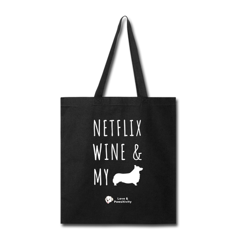 Netflix, Wine, & My Corgi | Tote Bag - black