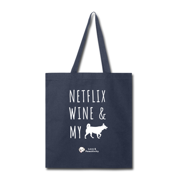 Netflix, Wine, & My Husky | Tote Bag - navy