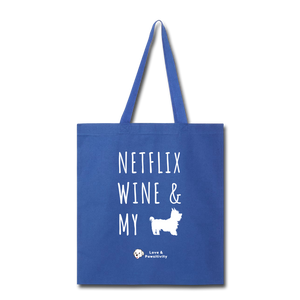 Netflix, Wine, & My Yorkie | Tote Bag - royal blue