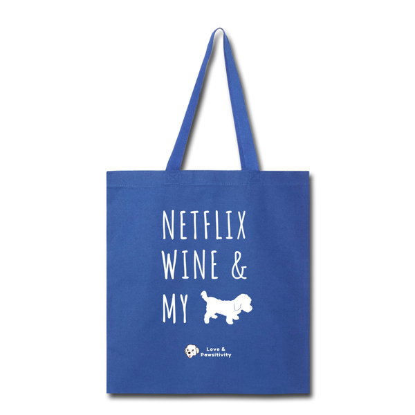 Netflix, Wine, & My Maltipoo | Tote Bag - royal blue