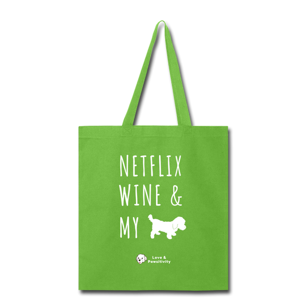 Netflix, Wine, & My Maltipoo | Tote Bag - lime green