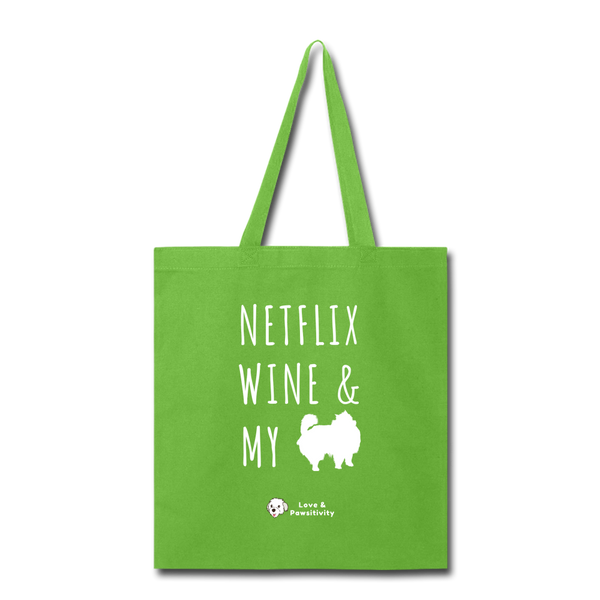 Netflix, Wine, & My Pomeranian | Tote Bag - lime green